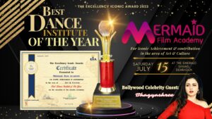 Mermaid Film Academy of Kolkata Awarded as "Best Dance Institute of the Year" at The Excellency Iconic Award 2023