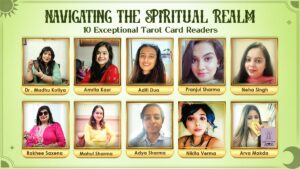 NAVIGATING THE SPIRITUAL REALM, 10 Exceptional Tarot Card Readers.