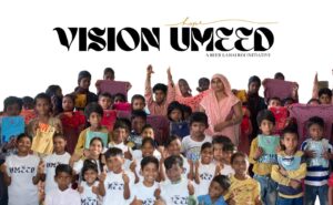 Vision Umeed: Empowering Children, Enriching Communities, Inspiring a Nation