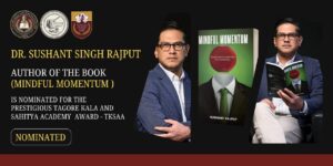 Dr. Sushant Singh Rajput Honored with Tagore Kala and Sahitya Academy Award Nomination