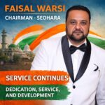 Khidmat Jari Hai: The Continuing Public Service Journey of Seohara Chairman Faisal Warsi